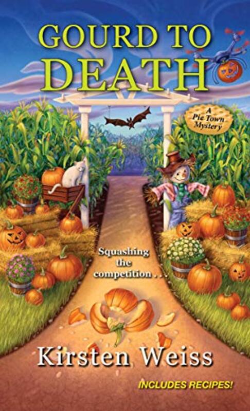 Book cover for "Gourd to Death" by Kirsten Weiss