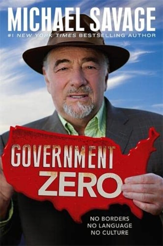 Book cover for "Government Zero" by Michael Savage