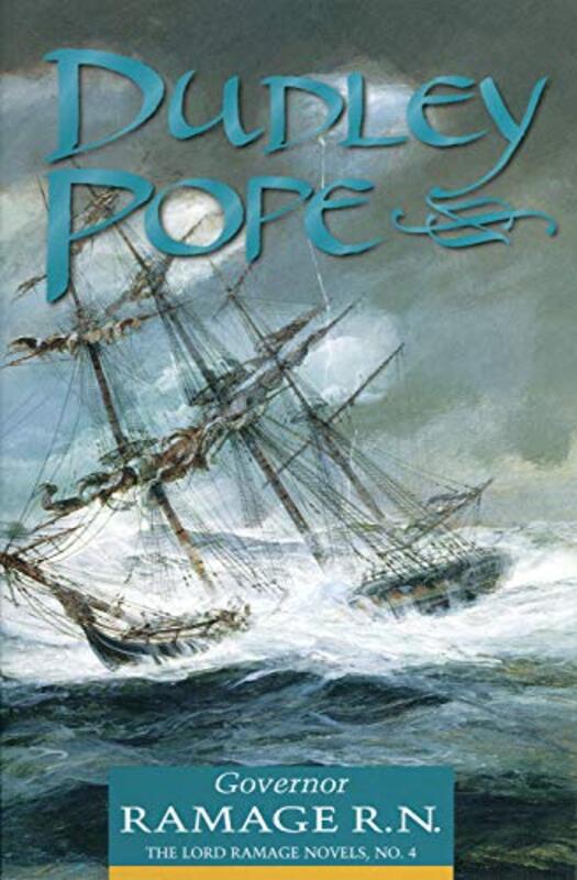 Book cover for "Governor Ramage R. N." by Dudley Pope