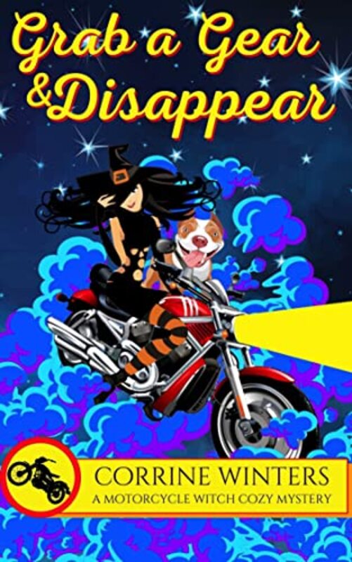 Book cover for "Grab A Gear and Disappear" by Corrine Winters