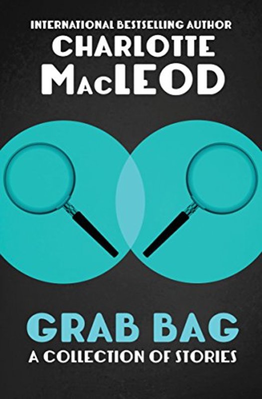 Book cover for "Grab Bag" by Charlotte MacLeod