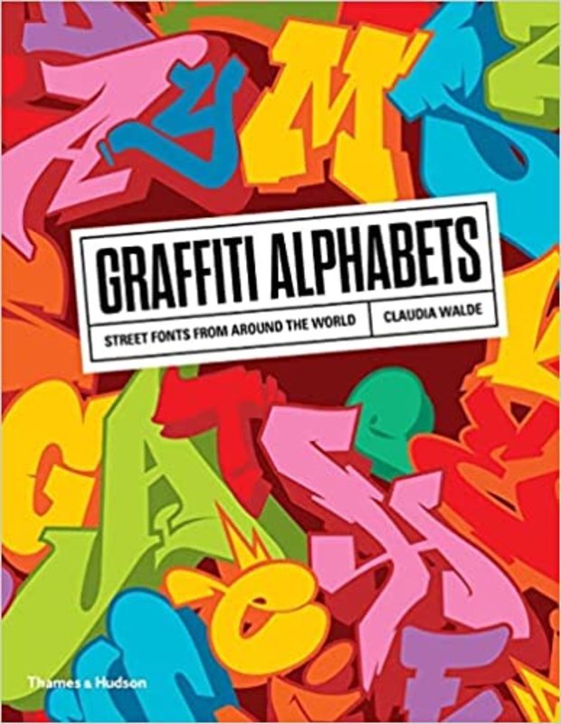 Book cover for "Graffiti Alphabets" by Claudia Walde