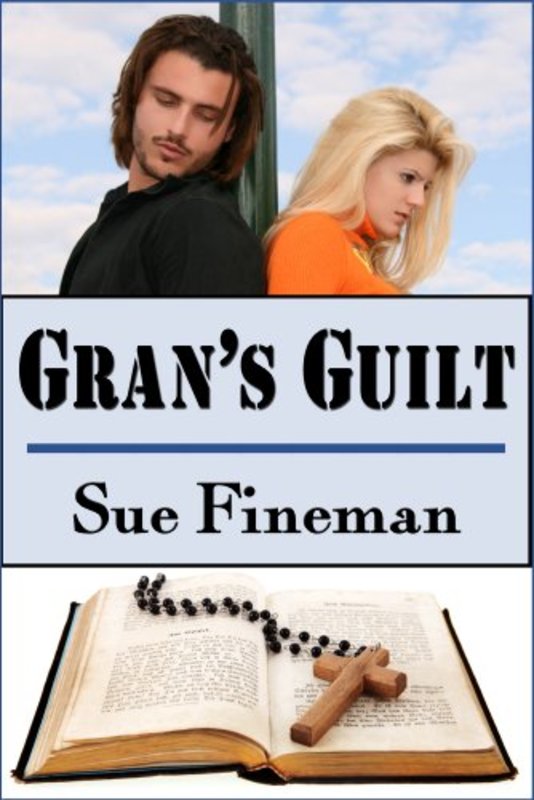 Book cover for "Gran's Guilt" by Sue Fineman