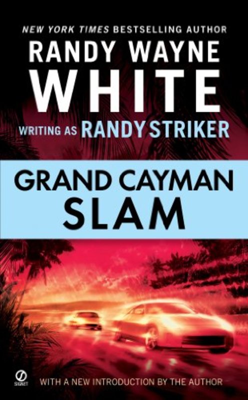 Book cover for "Grand Cayman Slam" by Randy Wayne White