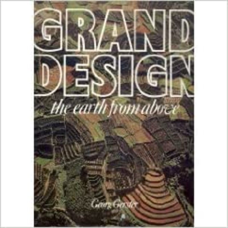 Book cover for "Grand Design" by Georg Gerster