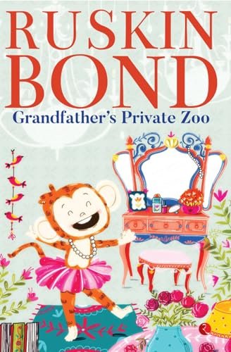 Book cover for "Grandfather's Private Zoo" by Ruskin Bond