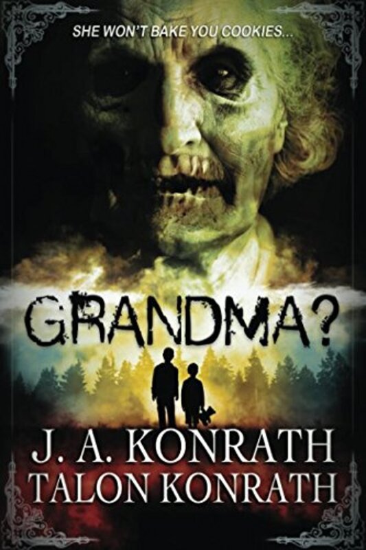 Book cover for "Grandma?" by JA Konrath