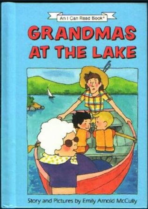 Book cover for "Grandmas at the Lake" by Emily Arnold McCully
