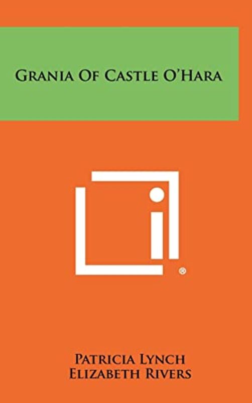 Book cover for "Grania of Castle O'Hara" by Patricia Lynch