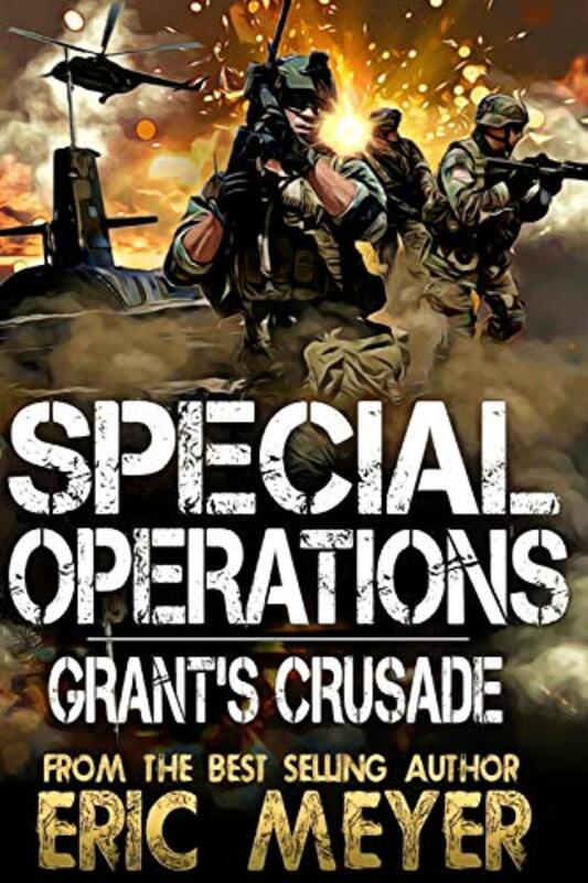 Book cover for "Grant's Crusade" by Eric Meyer