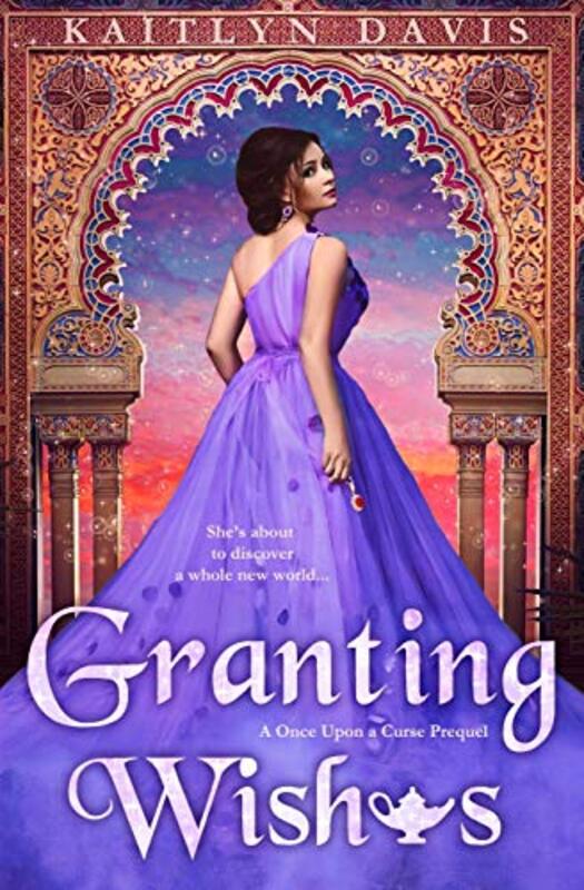Book cover for "Granting Wishes" by Kaitlyn Davis