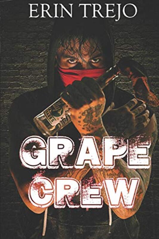 Book cover for "Grape Vine Crew" by Erin Trejo
