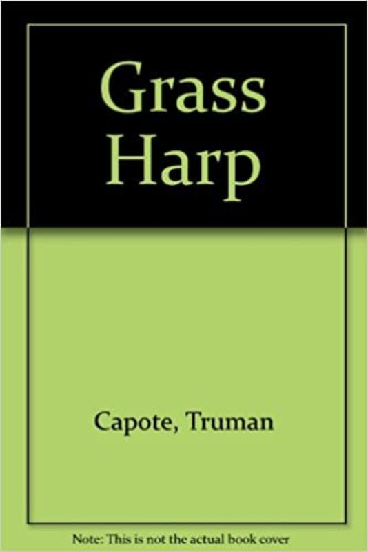 Book cover for "Grass Harp" by Truman Capote