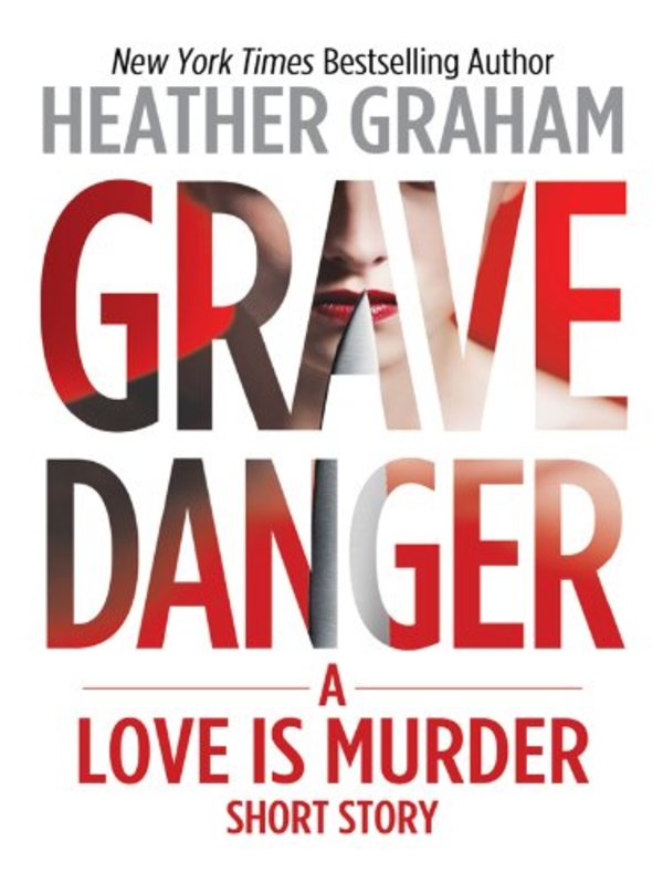 Book cover for "Grave Danger" by Heather Graham