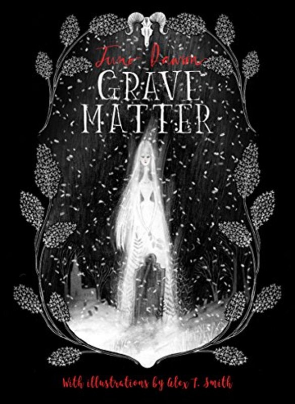 Book cover for "Grave Matter" by Juno Dawson