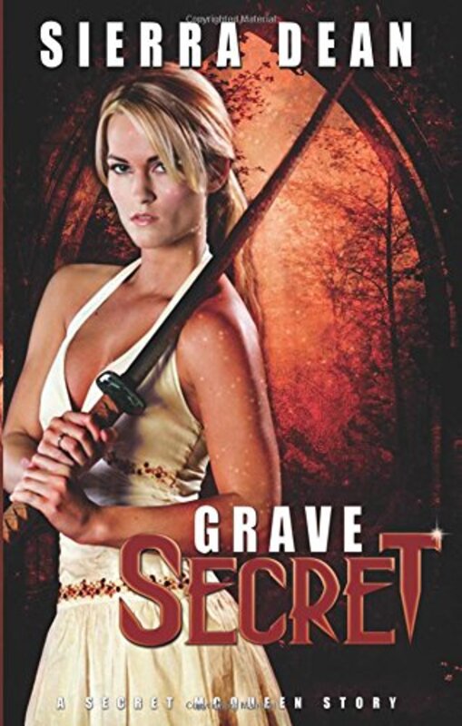 Book cover for "Grave Secret" by Sierra Dean