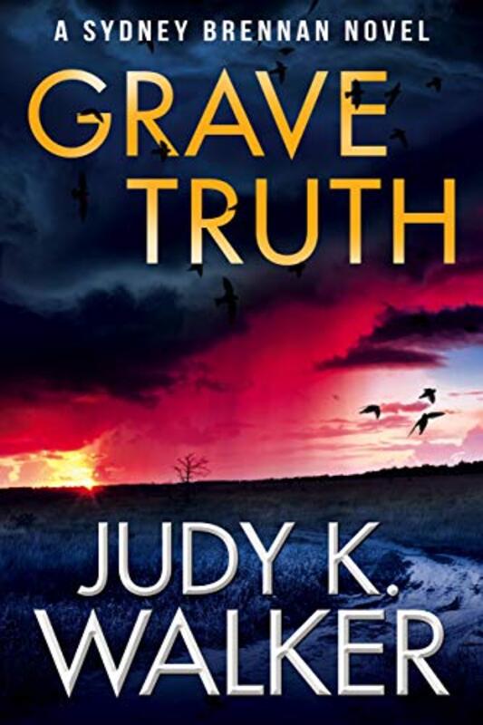 Book cover for "Grave Truth" by Judy K Walker