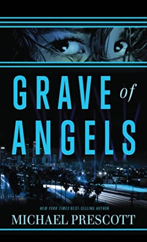 Book cover for "Grave of Angels" by Michael Prescott