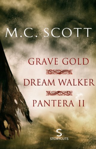Book cover for "Grave Gold/Dream Walker/Pantera II" by Manda Scott