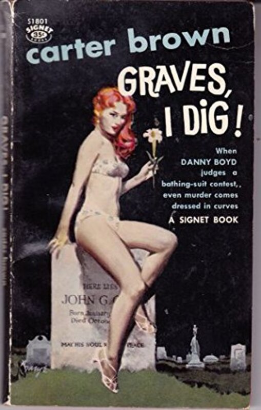 Book cover for "Graves I Dig" by Carter Brown