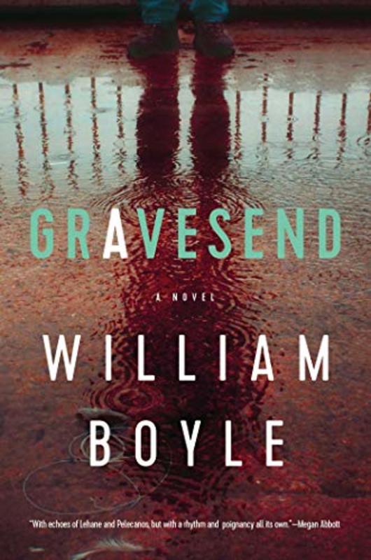 Book cover for "Gravesend" by William Boyle
