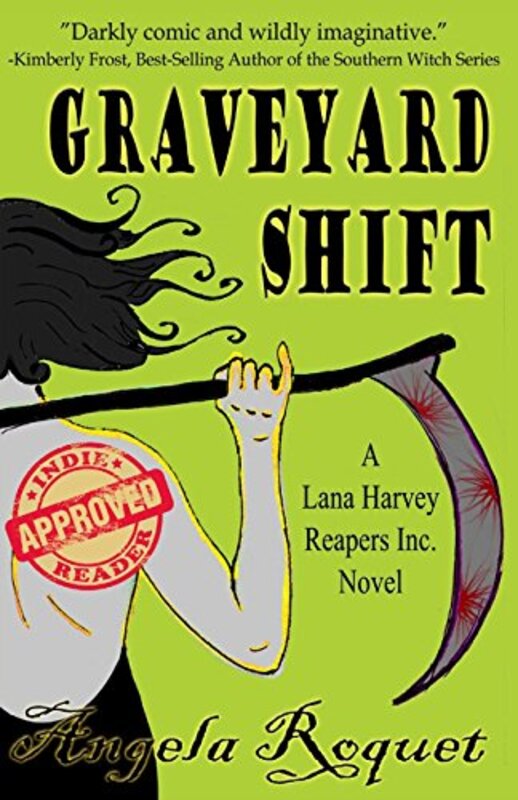 Book cover for "Graveyard Shift" by Angela Roquet