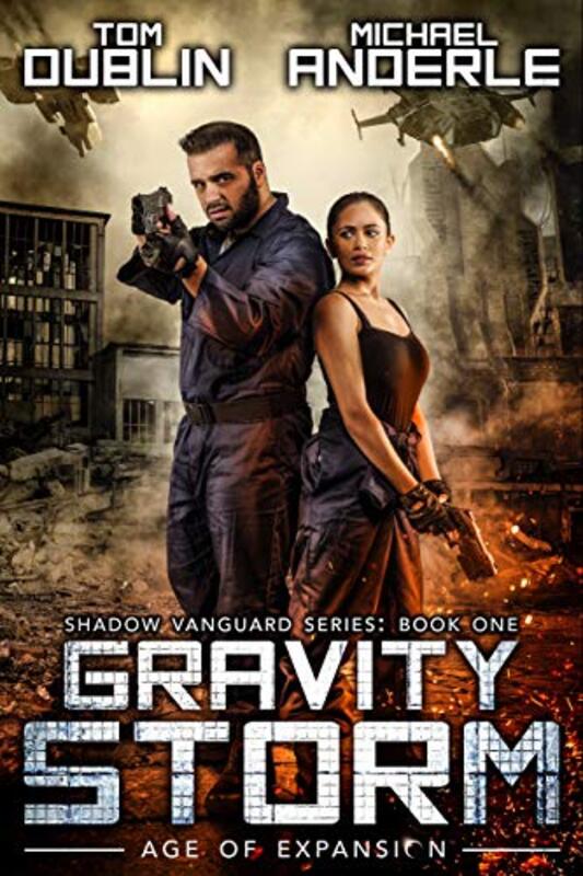 Book cover for "Gravity Storm" by Michael Anderle
