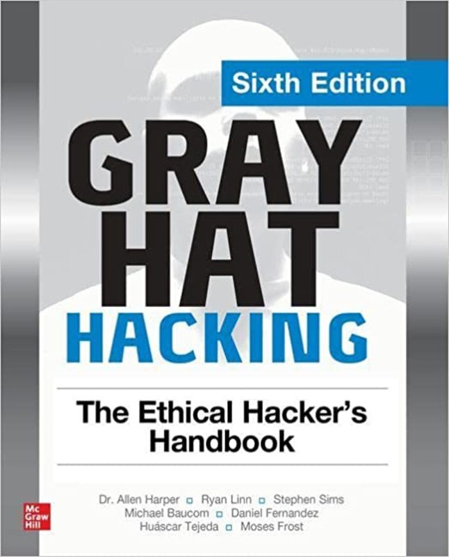 Book cover for "Gray Hat Hacking" by Allen Harper