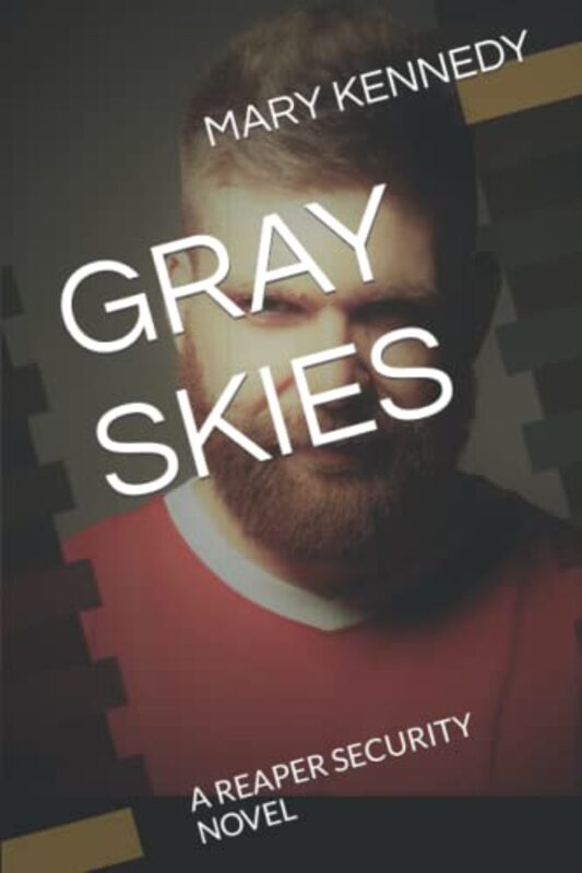 Book cover for "Gray Skies" by Mary Kennedy