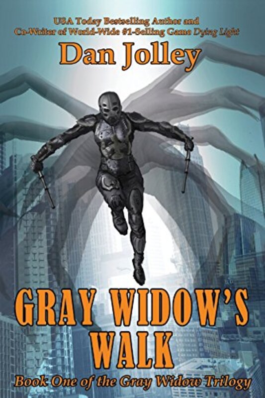 Book cover for "Gray Widow's Walk" by Dan Jolley