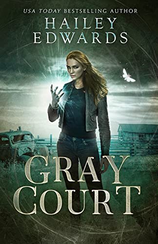 Book cover for "Gray Court" by Hailey Edwards