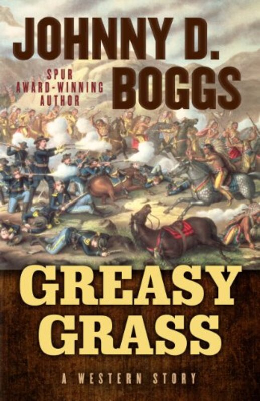 Book cover for "Greasy Grass" by Johnny Boggs