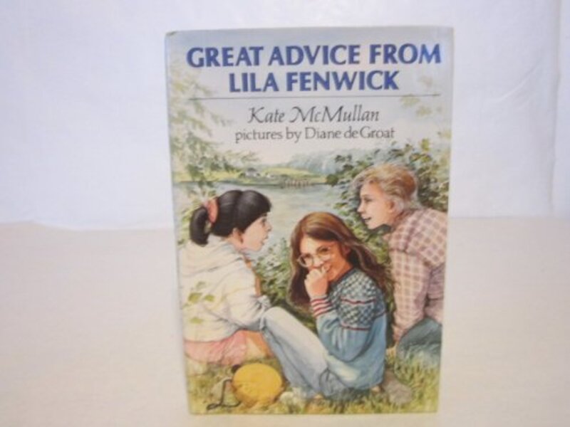 Book cover for "Great Advice from Lila Fenwick" by Kate McMullan