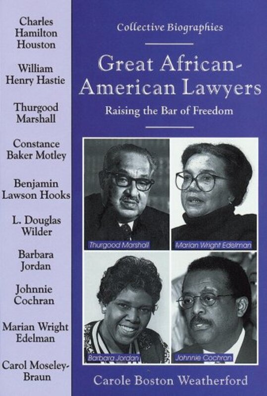 Book cover for "Great African-American Lawyers" by Carole Boston Weatherford