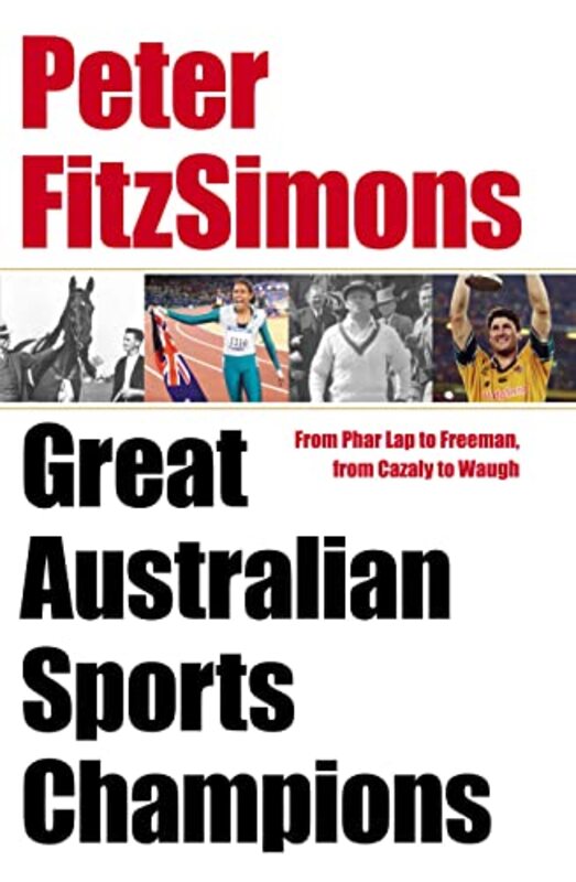 Book cover for "Great Australian Sports Champions" by Peter FitzSimons