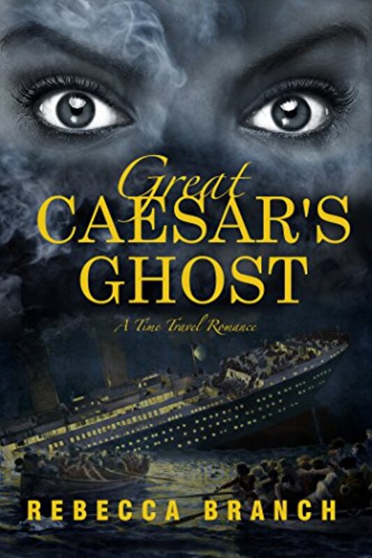 Book cover for "Great Caesar's Ghost" by Rebecca Branch