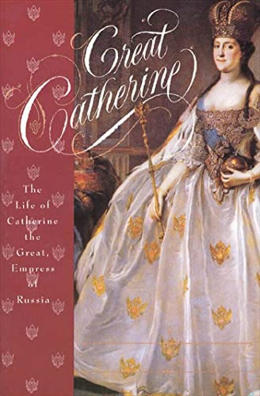 Book cover for "Great Catherine" by Carolly Erickson
