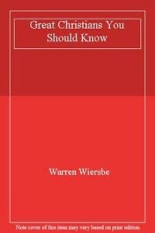 Book cover for "Great Christians You Should Know" by Warren W Wiersbe