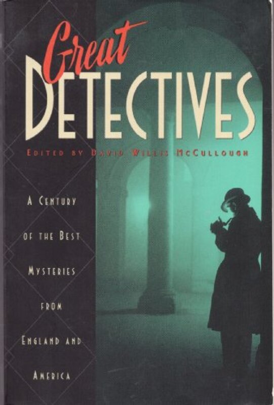 Book cover for "Great Detectives" by David Willis McCullough
