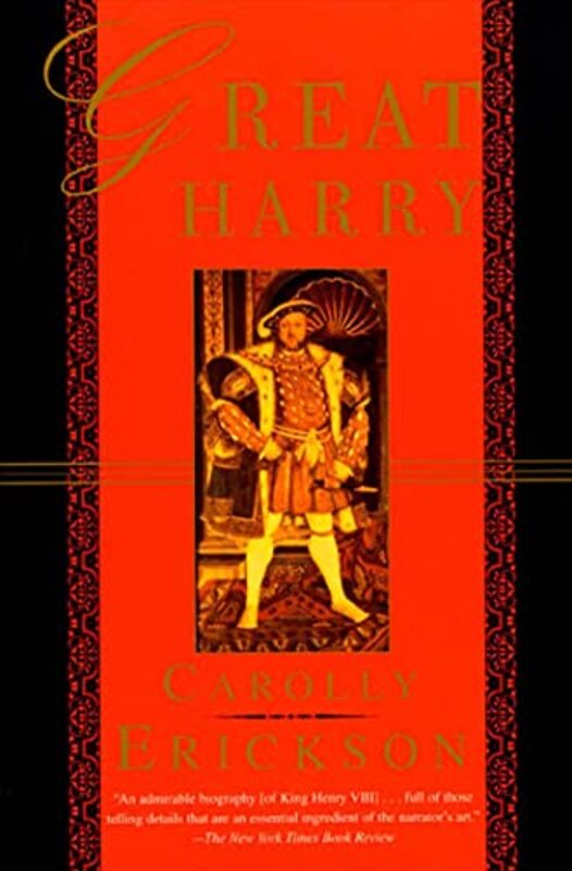 Book cover for "Great Harry" by Carolly Erickson