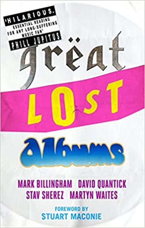 Book cover for "Great Lost Albums" by Mark Billingham