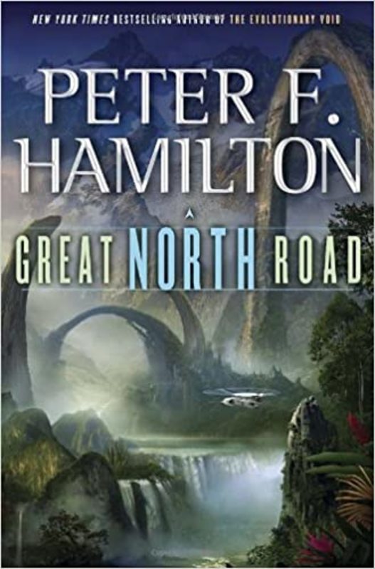 Book cover for "Great North Road" by Peter F. Hamilton