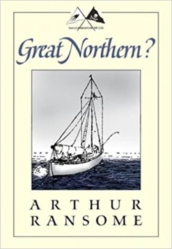 Book cover for "Great Northern? A Scottish Adventure of Swallows & Amazons" by Arthur Ransome