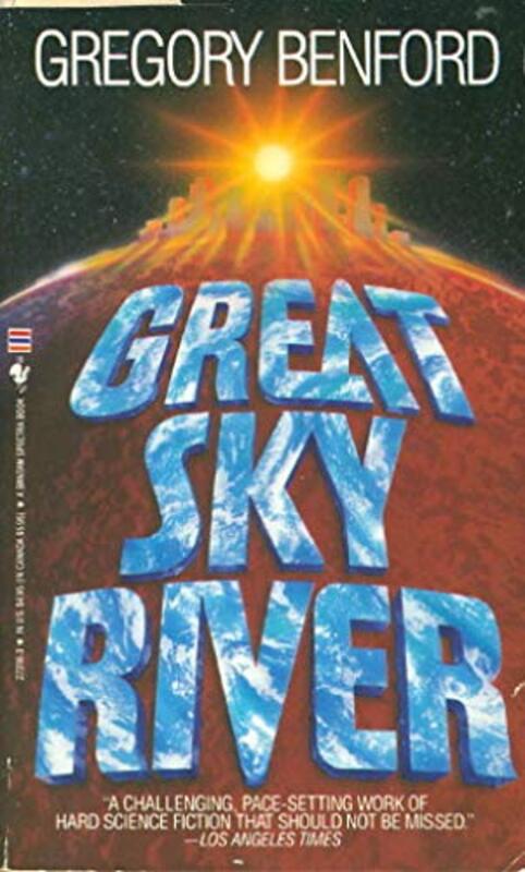 Book cover for "Great Sky River" by Gregory Benford