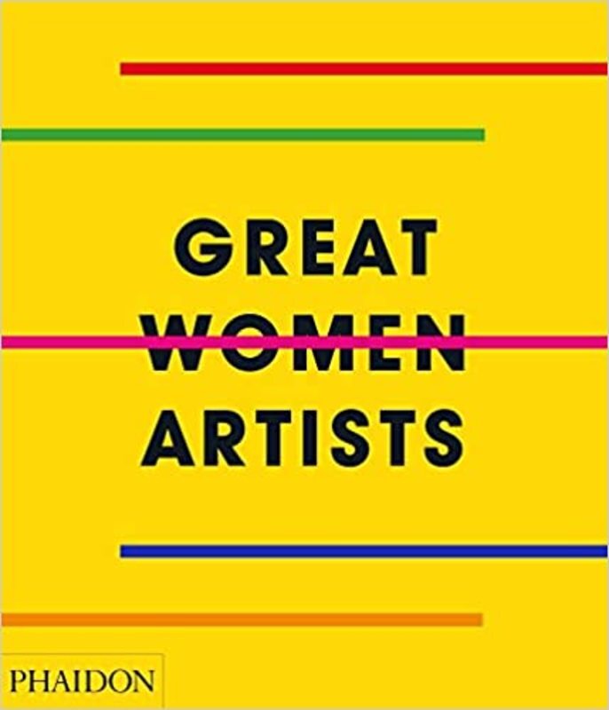 Book cover for "Great Women Artists" by Phaidon