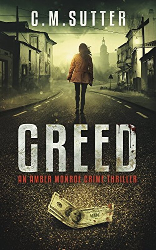 Book cover for "Greed" by CM Sutter