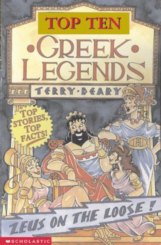 Book cover for "Greek Legends Zeus" by Terry Deary