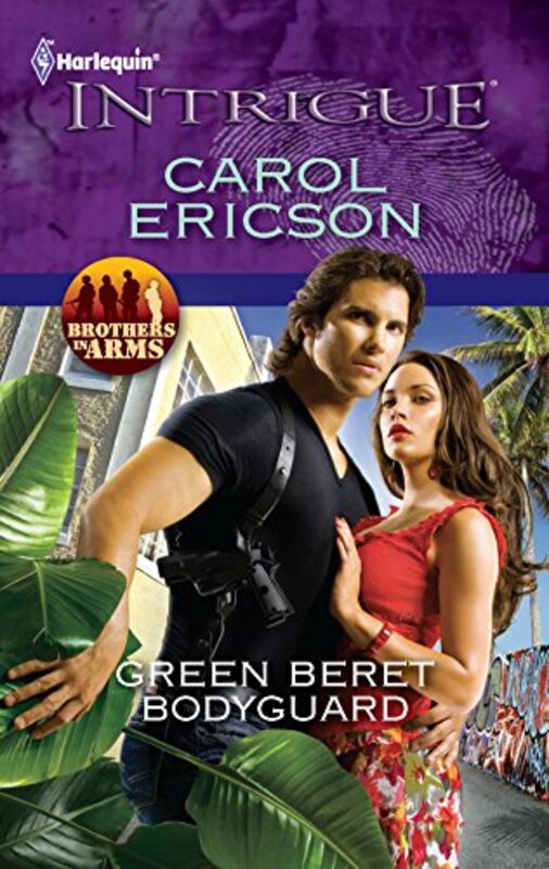 Book cover for "Green Beret Bodyguard" by Carol Ericson