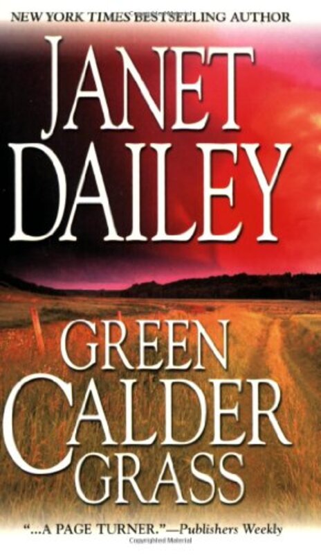Book cover for "Green Calder Grass" by Janet Dailey