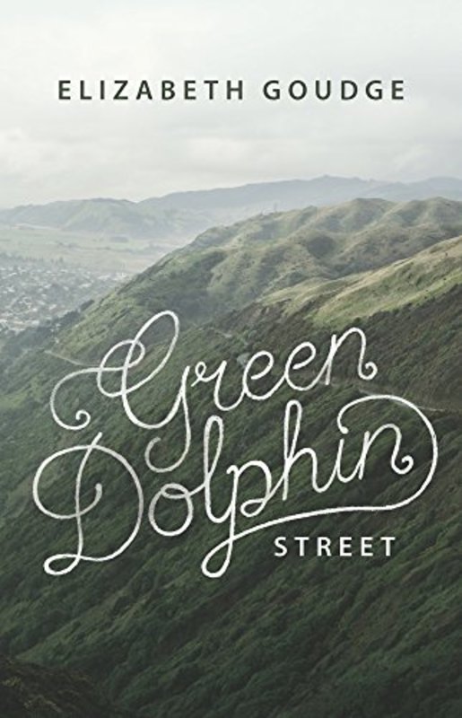 Book cover for "Green Dolphin Street / Green Dolphin Country" by Elizabeth Goudge
